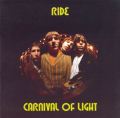 Ride: Carnival of Light Tracks & Reviews | AllMusic