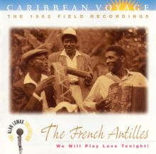 Caribbean Voyage: The French Antilles - We Will Play Love Tonight!