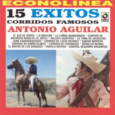 15 Éxitos: Corridos Famosos