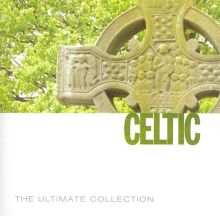 Ultimate Collection: Celtic