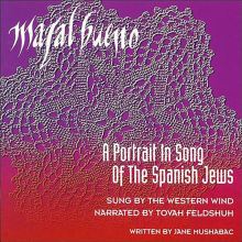 Mazal Bueno: A Portrait in Song of the Spanish Jews