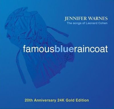 Famous Blue Raincoat: The Songs of Leonard Cohen