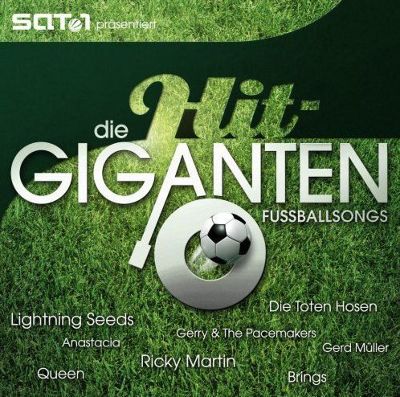 Die Hit Giganten: Fussballsongs