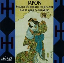 Japan: Kabuki & Jiuta-mai Music