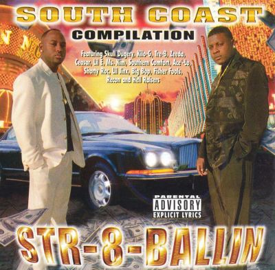 South Coast Compilation: STR-8-Ballin - Variou | AllMusic