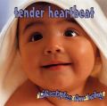 Lifestyles for Baby: Tender Heartbeat