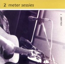 2 Meter Sessies, Vol. 1