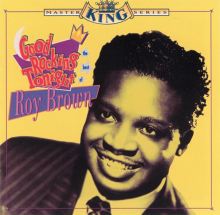 Good Rocking Tonight: The Best of Roy Brown
