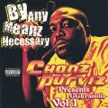 By Any Meanz Necessary, Vol. 1