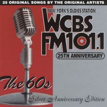WCBS FM 101.1 25th Anniversary, Vol. 2: The 60's - Silver Anniversary Edition