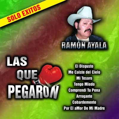 Las Que Pegaron de Ramon Ayala