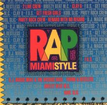 Rap Miami Style