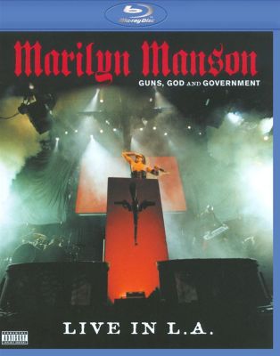 Guns, God and Government: Live in L.A. [Video]