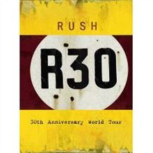 R30: 30th Anniversary World Tour [Video]