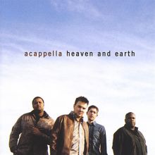 Acappella: Heaven and Earth Tracks & Reviews | AllMusic