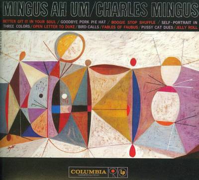 Mingus Ah Um [50th Anniversary Legacy Edition]