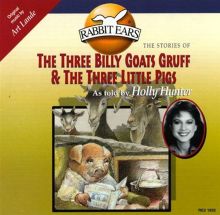 The 3 Billy Goats Gruff/3 Little Pigs