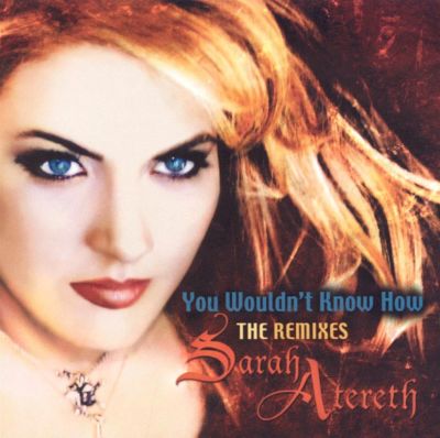 You Wouldn't Know How: The Remixes