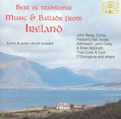Best of Traditional Music & Ballads from Ireland
