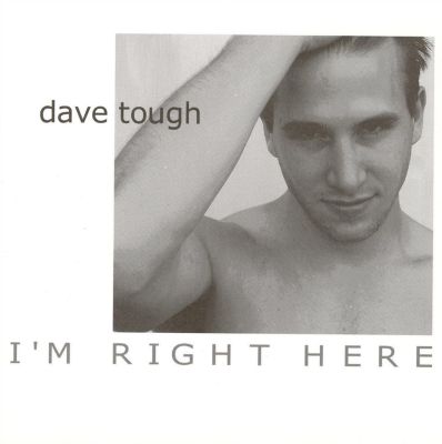 I'm Right Here