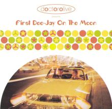 First Dee-Jay on the Moon