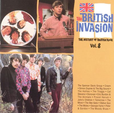 The British Invasion: History of British Rock, Vol. 8