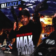Max B on Demand: Max Payne
