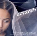 Rozaneh :Music from Iran