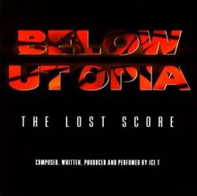 Below Utopia: The Lost Score