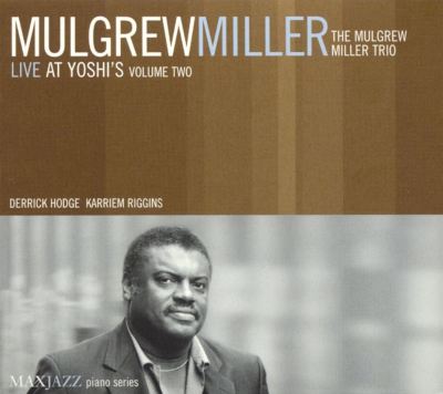 Live at Yoshi's, Vol. 2