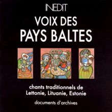 Baltic Voices: Traditional Songs of Latvia, Lithuania, Estonia
