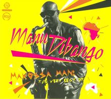 Makossa Man: The Very Best of Manu Dibango