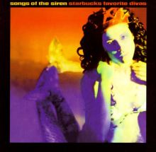 Songs of the Siren: Starbucks' Favorite Divas