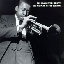 Complete Blue Note Lee Morgan Fifties Sessions