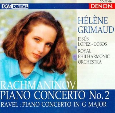 Rachmaninov: Piano Concerto No. 2; Ravel: Piano Concerto in G major