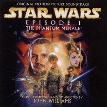 Star Wars Episode I: The Phantom Menace [Original Motion Picture Soundtrack]