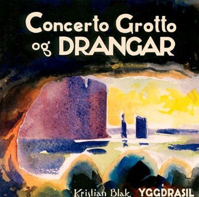 Kristian Blak: Concerto Grotto; Drangar