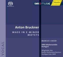 Bruckner: Mass in E minor; Motets