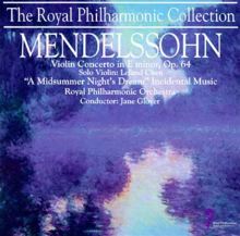 Mendelssohn: Violin Concerto Op. 64; A Midsummer Night's Dream