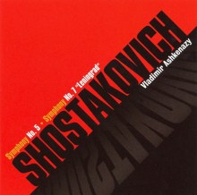 Shostakovich: Symphony No. 5; Symphony No. 7 "Leningrad"