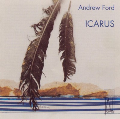 Andrew Ford: Icarus