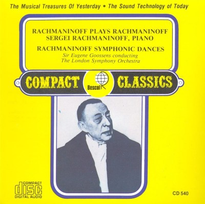 Rachmaninoff Plays Rachmaninoff