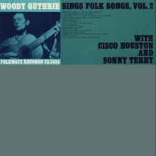Woody Guthrie Sings Folk Songs, Vol .2