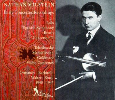 Nathan Milstein: Early Concerto Recordings - N | AllMusic