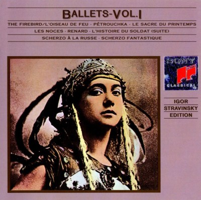 Stravinsky: Ballets, Vol. 1