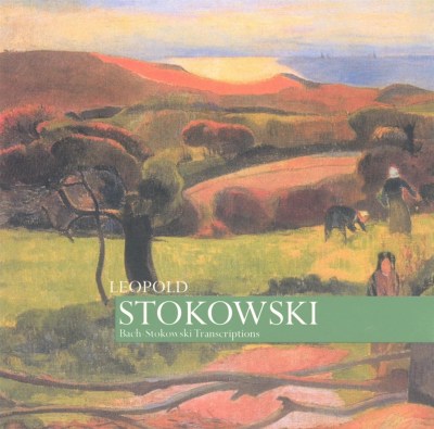 Bach Transcriptions by Stokowski