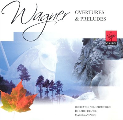 Wagner: Overtures & Preludes