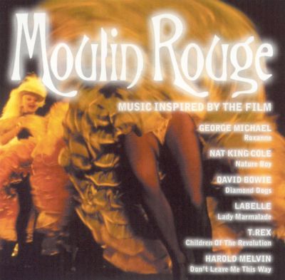 Moulin Rouge: Music Inspired by the Film