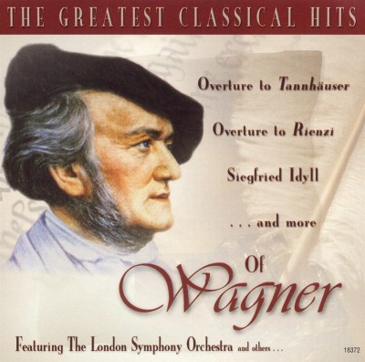 The Greatest Classical Hits of Wagner - London | AllMusic