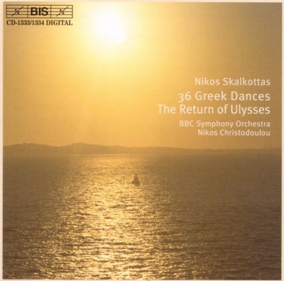 Nikos Skalkottas: 36 Greek Dances; The Return of Ulysses